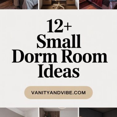 12+ Small Dorm Room Ideas