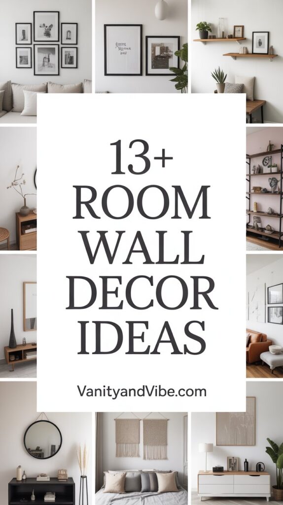 13+ Room Wall Decor Ideas