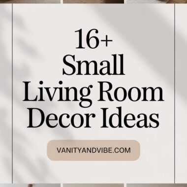 16+ Small Living Room Decor Ideas