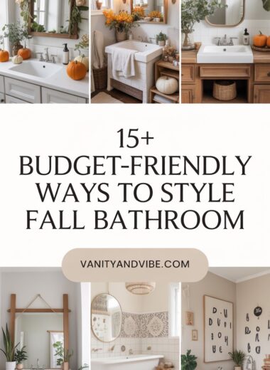 Budget-Friendly Ways to Style Fall Bathroom